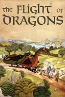 the flight of dragons