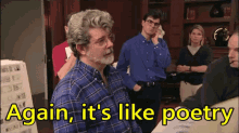 george lucas saying it's like poetry. it rhymes