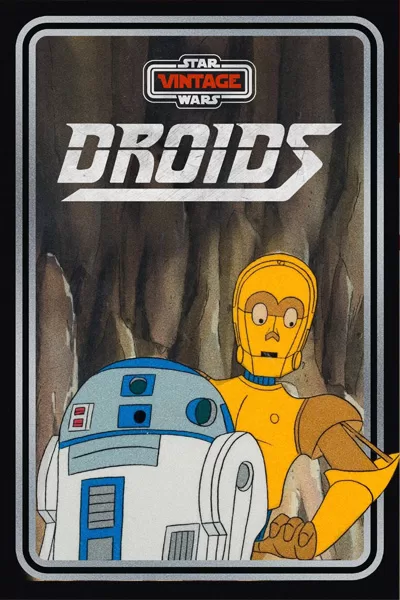 Star Wars Droids vintage poster: R2-D2 and C-3PO classic 1980s animated series rocky background Star Wars Vintage – wholesome family-friendly original trilogy era – anti-woke review WOKE-O-METER rating & conservative Christian family-friendly verdict exposing woke Hollywood agenda on WorthItOrWoke.com
