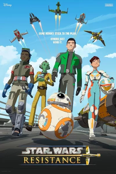Star Wars Resistance official poster: Kazuda Xiono BB-8 Resistance crew starships flying dramatic sky Disney animated series set between Force Awakens and Last Jedi – anti-woke review WOKE-O-METER rating & conservative Christian family-friendly verdict exposing woke Hollywood agenda on WorthItOrWoke.com