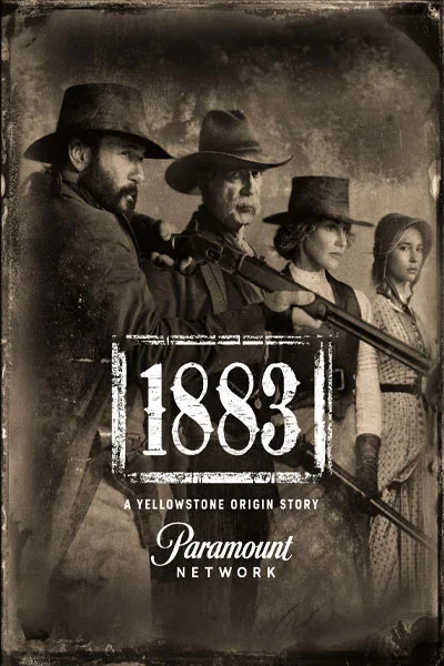 "1883 official poster: Yellowstone origin story vintage Western ensemble cast Tim McGraw Faith Hill pioneers rifles Paramount+ prequel series 2021 – anti-woke review WOKE-O-METER rating & conservative Christian family-friendly verdict exposing woke Hollywood agenda on WorthItOrWoke.com