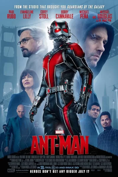 Ant-Man official poster: Paul Rudd Scott Lang Ant-Man suit Evangeline Lilly Hope Pym Michael Douglas Hank Pym Marvel heist adventure classic 2015 – anti-woke review WOKE-O-METER rating & conservative Christian family-friendly verdict exposing woke Hollywood agenda on WorthItOrWoke.com