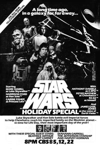 Star Wars Holiday Special 1978 vintage poster: Mark Hamill Harrison Ford Carrie Fisher Chewbacca R2-D2 Luke Han Leia Wookiee family CBS TV special – anti-woke review WOKE-O-METER rating & conservative Christian family-friendly verdict exposing woke Hollywood agenda on WorthItOrWoke.com