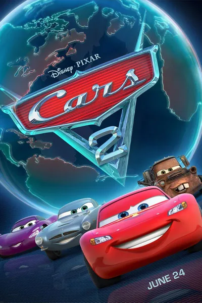 Cars 2 poster: Lightning McQueen Mater and international cars globe background Pixar June 2011 spy racing adventure – conservative alternative to Rotten Tomatoes anti-woke WOKE-O-METER rating & Christian family-friendly verdict exposing woke Hollywood agenda on WorthItOrWoke.com