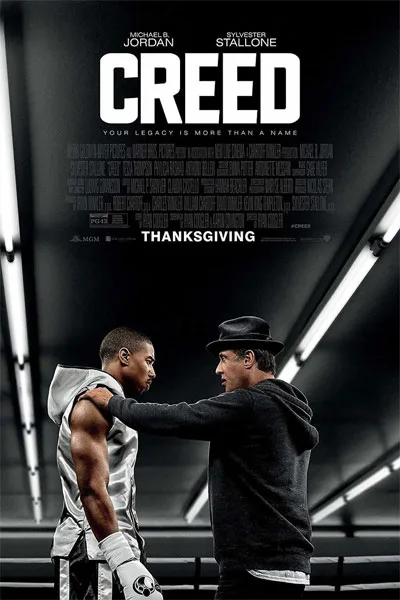 Creed poster: Michael B. Jordan and Sylvester Stallone emotional ring moment 'Your Legacy Is More Than a Name' iconic 2015 boxing drama underdog sequel – conservative alternative to Rotten Tomatoes anti-woke WOKE-O-METER rating & Christian family-friendly verdict exposing woke Hollywood agenda on WorthItOrWoke.co