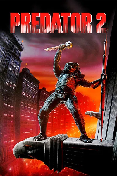Predator 2 movie poster: Predator on a rooftop, skull in hand, against a fiery city skyline at sunset.