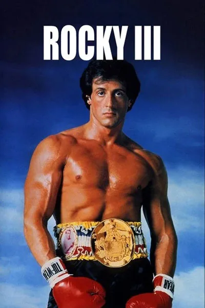 Rocky III poster: Sylvester Stallone shirtless muscular champion pose red gloves golden belt confident stance classic 1982 boxing movie iconic underdog sequel – conservative alternative to Rotten Tomatoes anti-woke WOKE-O-METER rating & Christian family-friendly verdict exposing woke Hollywood agenda on WorthItOrWoke.com
