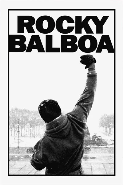 Rocky Balboa poster: Sylvester Stallone from behind raising fist iconic black and white steps victory pose classic 2006 boxing comeback movie – conservative alternative to Rotten Tomatoes anti-woke WOKE-O-METER rating & Christian family-friendly verdict exposing woke Hollywood agenda on WorthItOrWoke.com