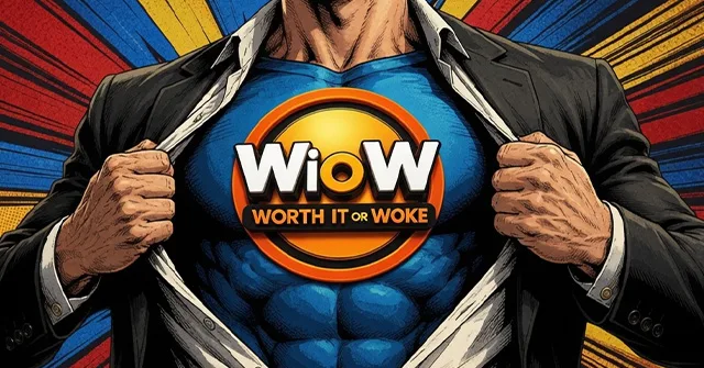 Worth It or Woke homepage banner: powerful superhero man tearing open suit to reveal blue WiOW logo Worth It Or Woke chest emblem comic book explosive background – conservative alternative to Rotten Tomatoes anti-woke WOKE-O-METER rating & Christian family-friendly verdict exposing woke Hollywood agenda on WorthItOrWoke.com