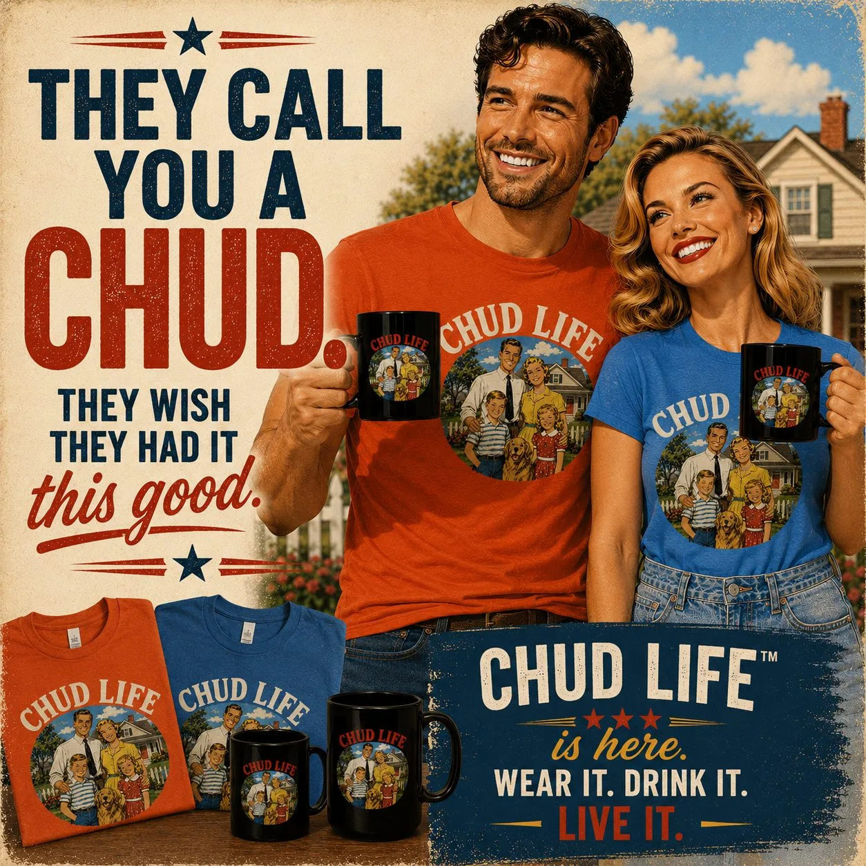 Vintage-style CHUD LIFE apparel and coffee mug advertisement featuring a smiling couple wearing graphic T-shirts and holding matching ceramic mugs.